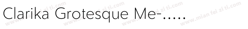 Clarika Grotesque Me字体转换